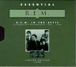 REM : R.E.M. in the Attic